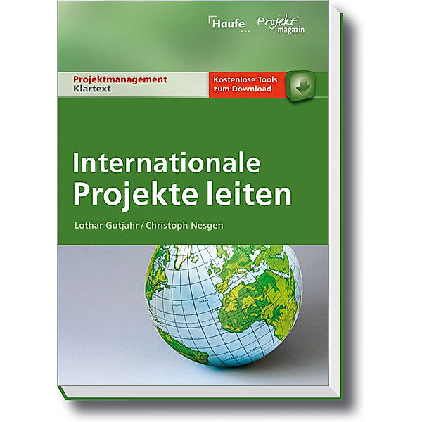 Internationale Projekte leiten, Lothar Gutjahr, Christoph Nesgen