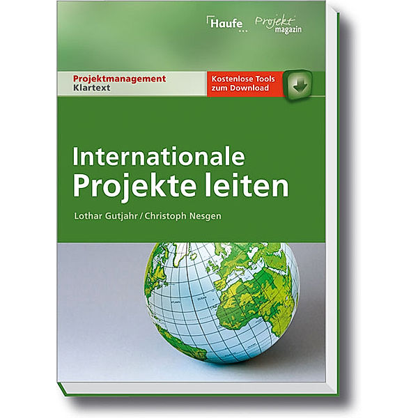 Internationale Projekte leiten, Lothar Gutjahr, Christoph Nesgen