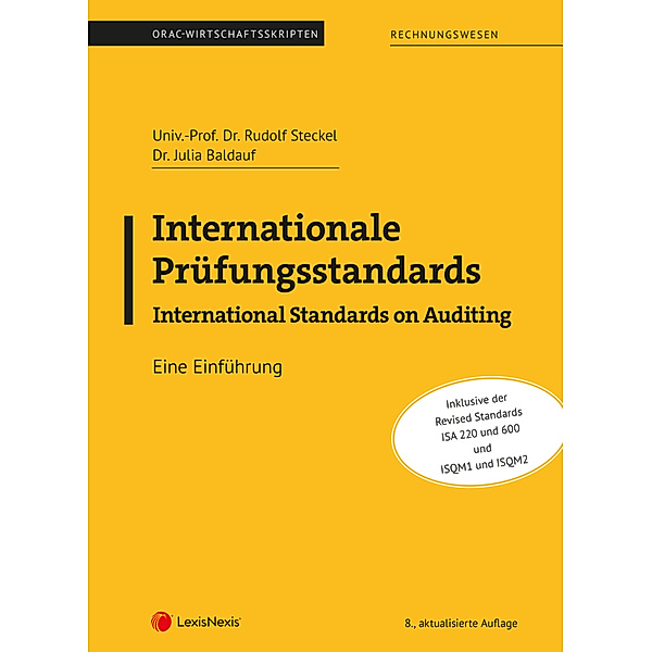Internationale Prüfungsstandards-International Standards on Auditing, Rudolf Steckel, Julia Baldauf