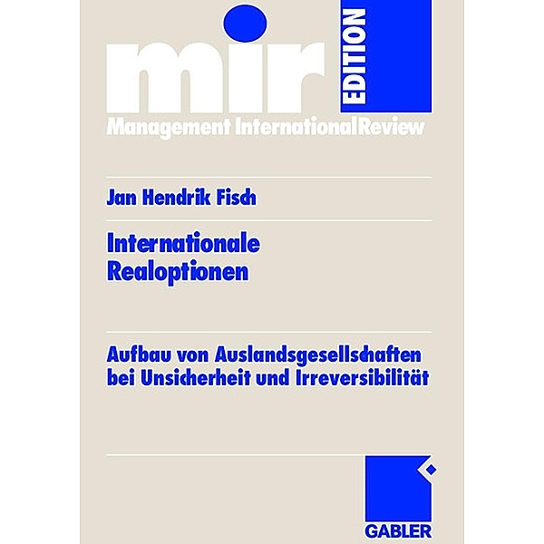 Internationale Realoptionen / mir-Edition, Jan Hendrik Fisch