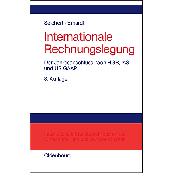 Internationale Rechnungslegung, Friedrich W. Selchert, Martin Erhardt