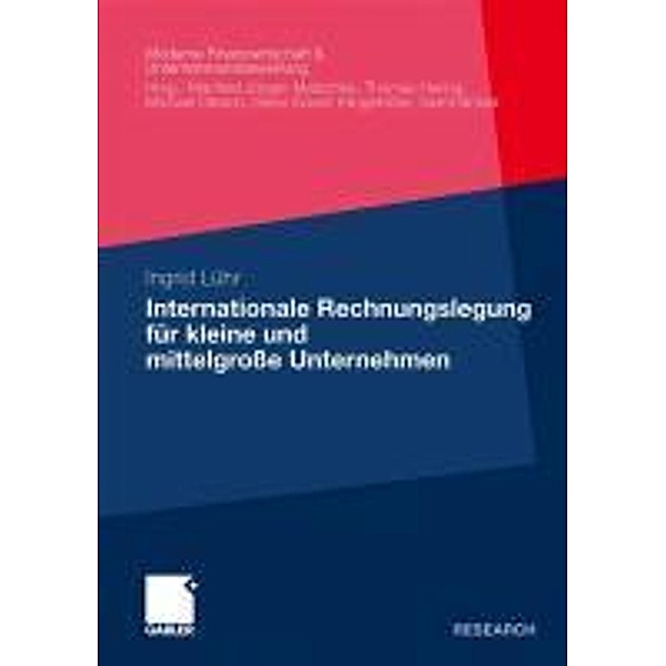 Internationale Rechnungslegung für kleine und mittelgrosse Unternehmen / Finanzwirtschaft, Unternehmensbewertung & Revisionswesen, Ingrid Lühr