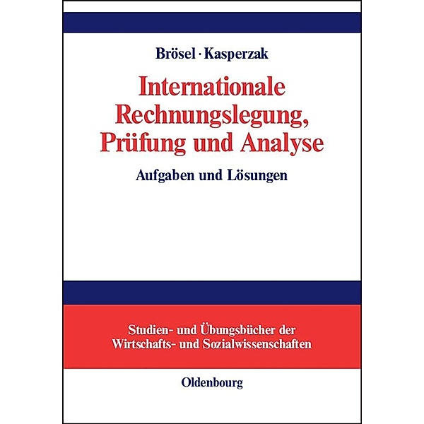Internationale Rechnungslegung, Prüfung und Analyse / Jahrbuch des Dokumentationsarchivs des österreichischen Widerstandes