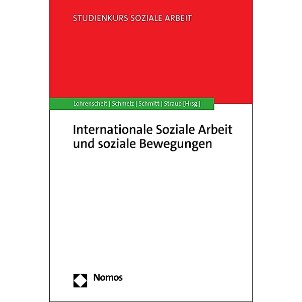 Internationale Soziale Arbeit und soziale Bewegungen / Studienkurs Soziale Arbeit