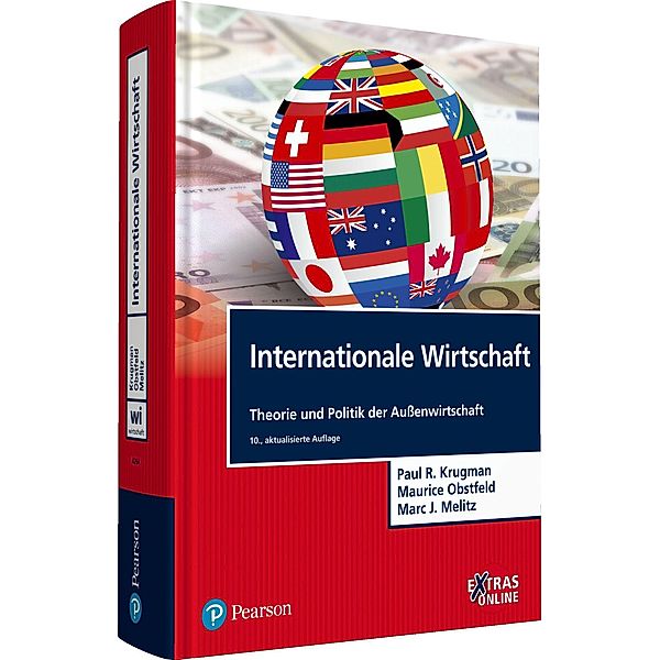 Internationale Wirtschaft / Pearson Studium - Economic VWL, Paul Krugman, Paul R. Krugman, Maurice Obstfeld, Marc Melitz, Marc J. Melitz