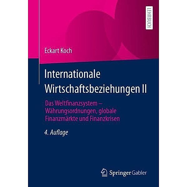 Internationale Wirtschaftsbeziehungen II, Eckart Koch