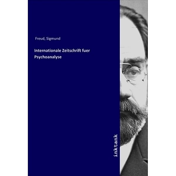 Internationale Zeitschrift fuer Psychoanalyse, Sigmund Freud