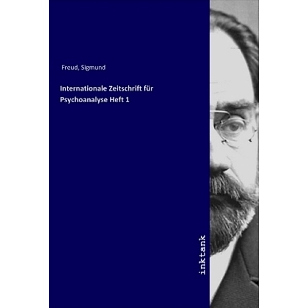 Internationale Zeitschrift für Psychoanalyse Heft 1, Sigmund Freud