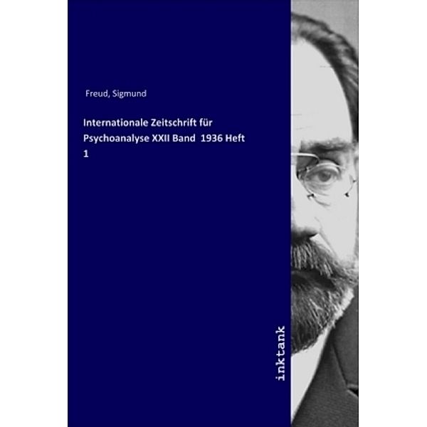 Internationale Zeitschrift für Psychoanalyse XXII Band 1936 Heft 1, Sigmund Freud