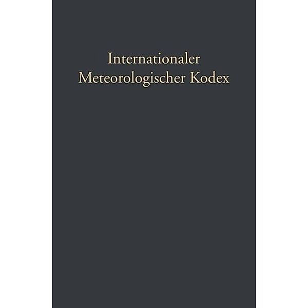 Internationaler Meteorologischer Kodex, Gustav Hellmann, Hugo Hildebrand Hildebrandsson