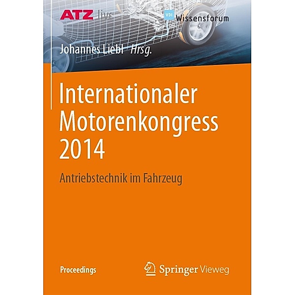 Internationaler Motorenkongress 2014 / Proceedings