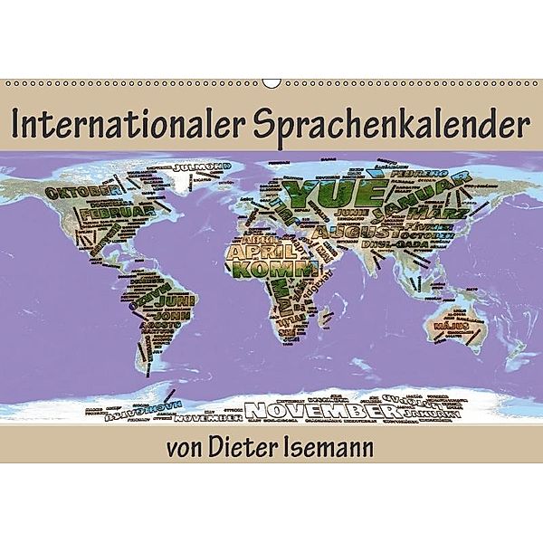 Internationaler Sprachenkalender (Wandkalender 2017 DIN A2 quer), Dieter Isemann