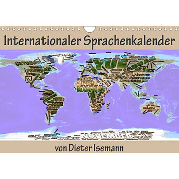 Internationaler Sprachenkalender (Wandkalender 2022 DIN A4 quer), Dieter Isemann