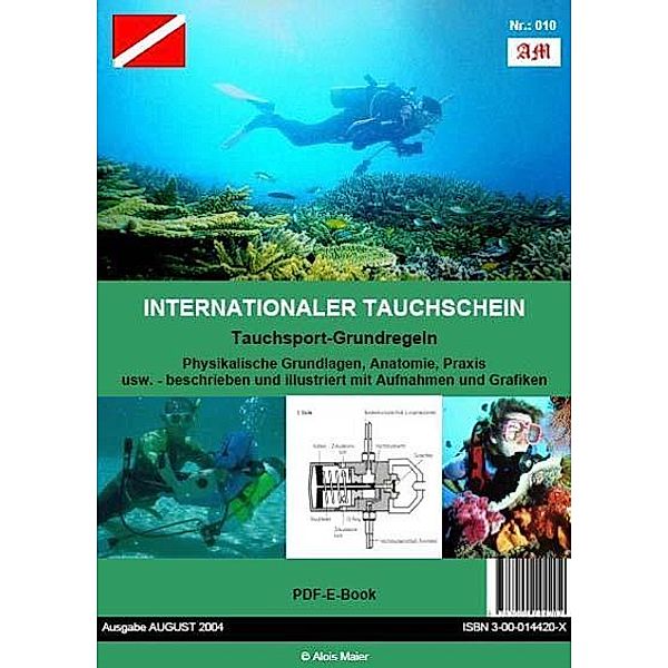 Internationaler Tauchschein, Alois Maier