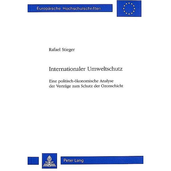 Internationaler Umweltschutz, Raphael Stieger