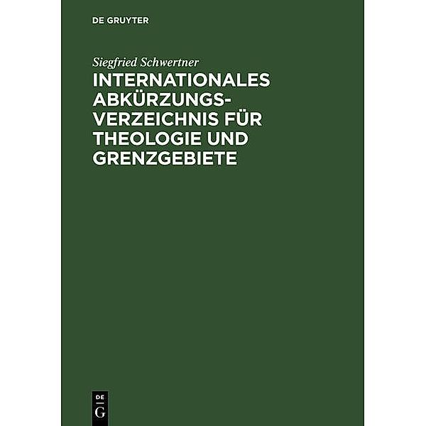 Internationales Abkürzungsverzeichnis für Theologie und Grenzgebiete, Siegfried M. Schwertner