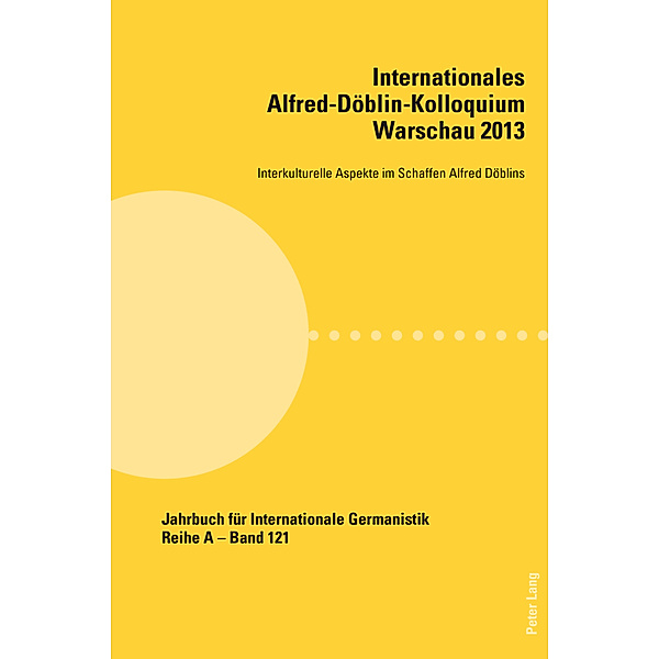 Internationales Alfred-Döblin-Kolloquium Warschau 2013
