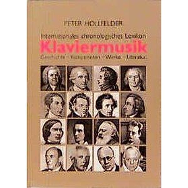 Internationales chronologisches Lexikon Klaviermusik, Peter Hollfelder