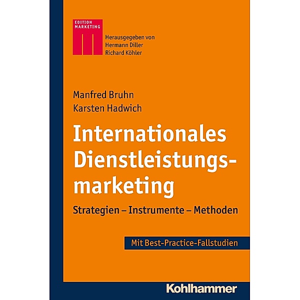 Internationales Dienstleistungsmarketing, Manfred Bruhn, Karsten Hadwich