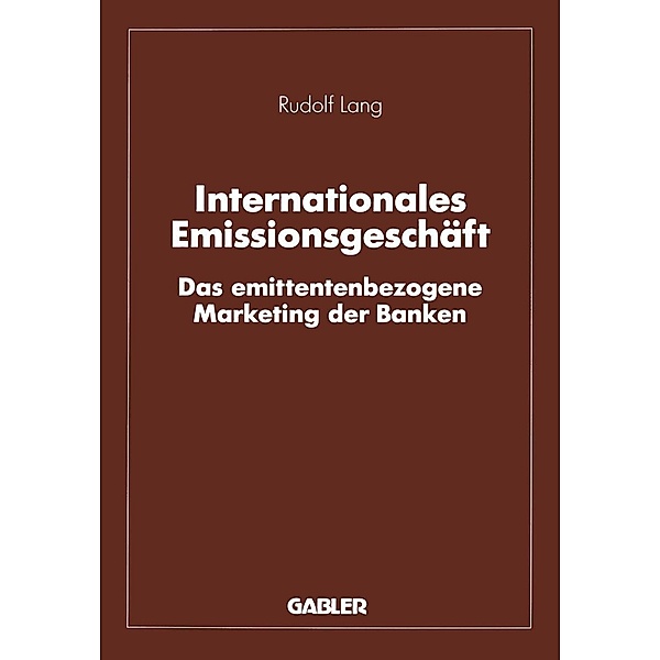Internationales Emissionsgeschäft, Rudolf Lang