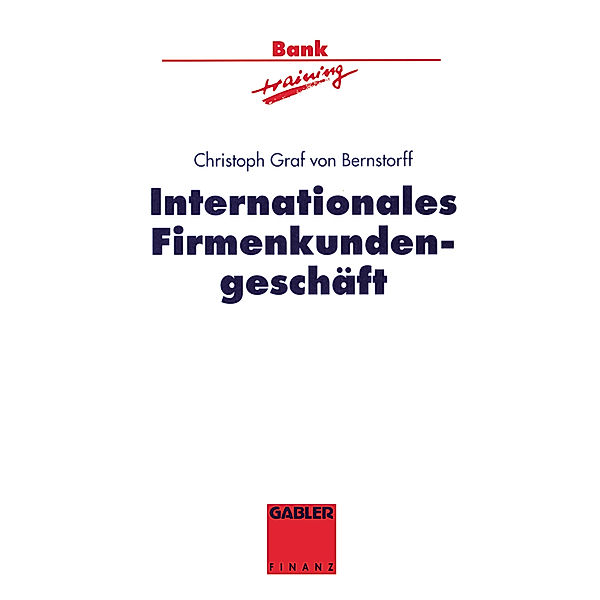 Internationales Firmenkundengeschäft, Christoph Graf von Bernstorff