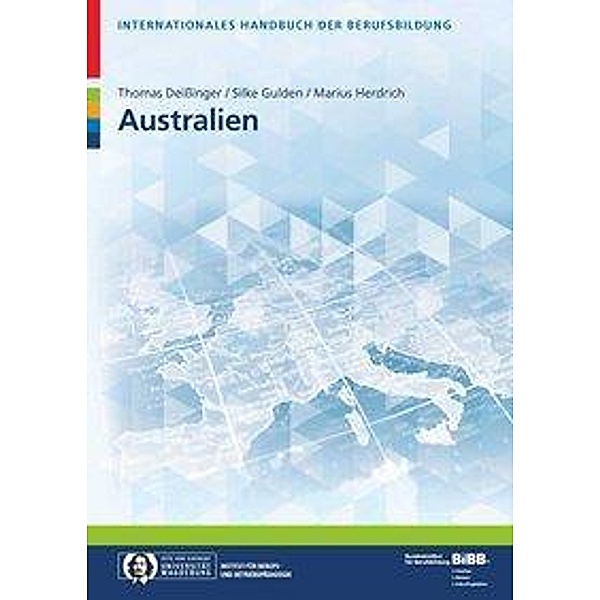 Internationales Handbuch der Berufsbildung: Australien, Thomas Deißinger, Marius Herdrich, Silke Gulden