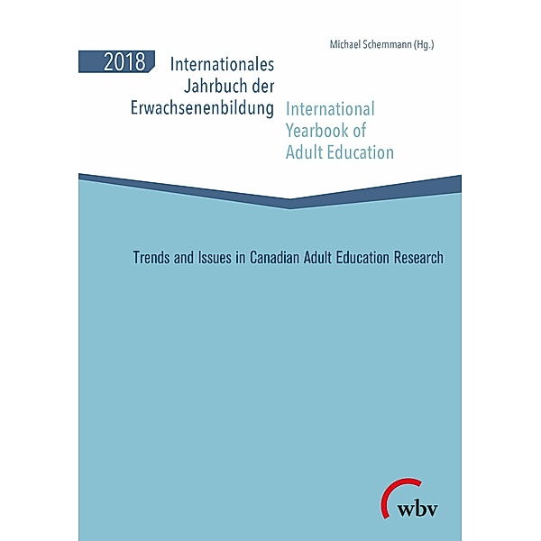 Internationales Jahrbuch der Erwachsenenbildung / International Yearbook of Adult Education 2018