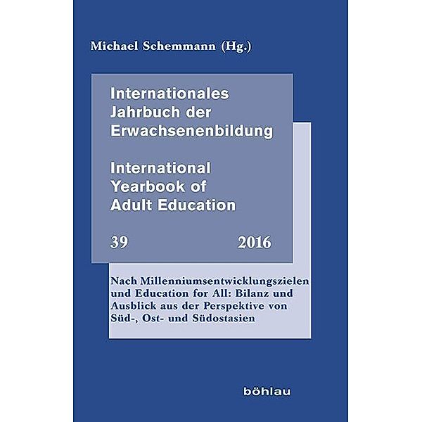 Internationales Jahrbuch der Erwachsenenbildung / Band 039 / Internationales Jahrbuch der Erwachsenenbildung / International Yearbook of Adult Education.Nr.39