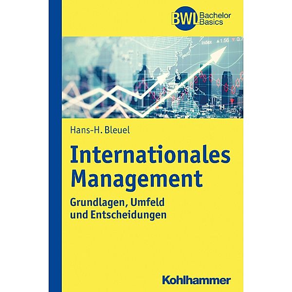 Internationales Management, Hans-H. Bleuel