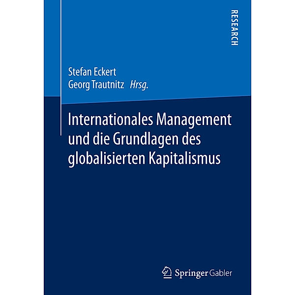 Internationales Management und die Grundlagen des globalisierten Kapitalismus