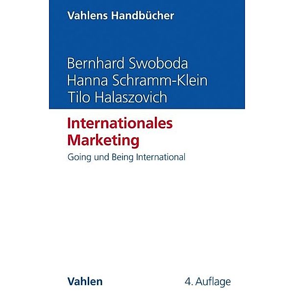 Internationales Marketing, Bernhard Swoboda, Hanna Schramm-Klein, Tilo Halaszovich