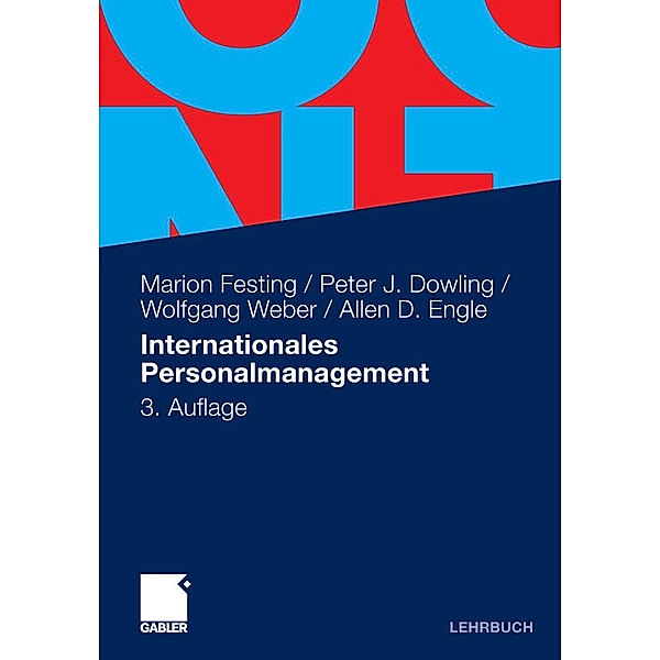 Internationales Personalmanagement, Marion Festing, Peter Dowling, Wolfgang Weber, Allen D. Engle