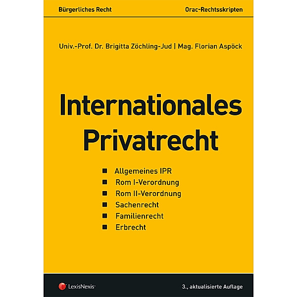 Internationales Privatrecht, Brigitta Zöchling-Jud, Florian Aspöck