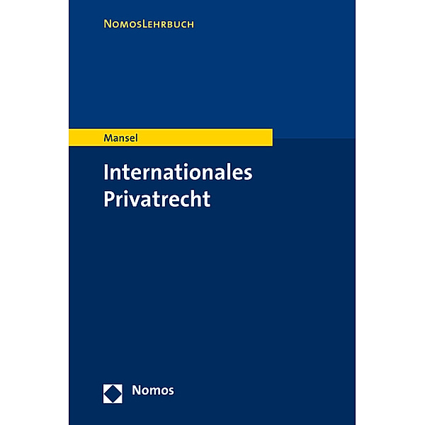 Internationales Privatrecht, Heinz-Peter Mansel