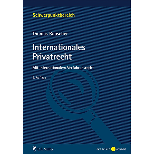 Internationales Privatrecht, Thomas Rauscher