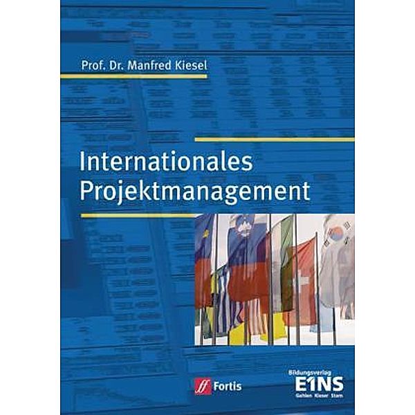 Internationales Projektmanagement, Manfred Kiesel