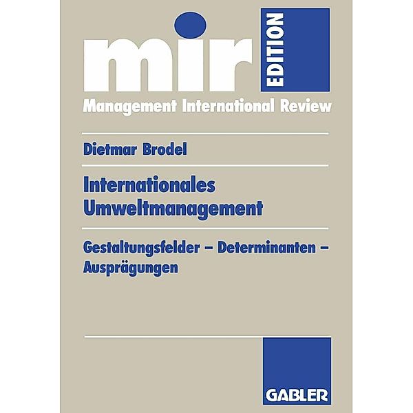 Internationales Umweltmanagement / mir-Edition, Dietmar Brodel