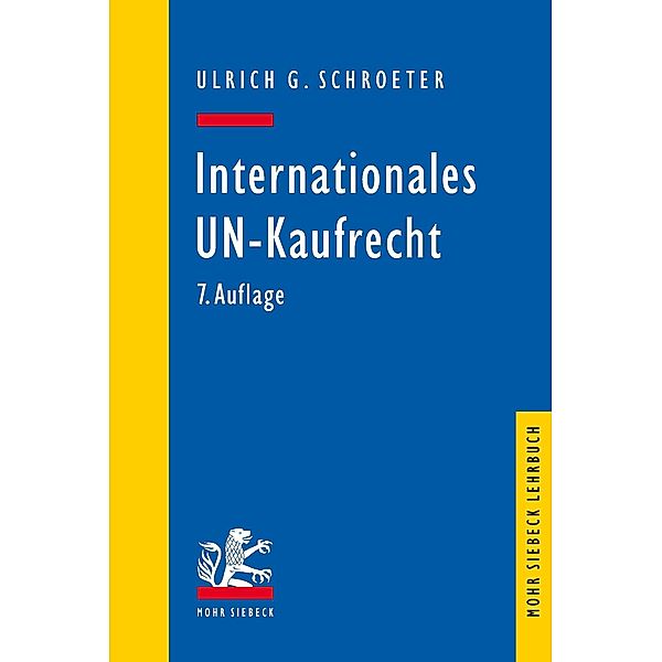 Internationales UN-Kaufrecht, Ulrich G. Schroeter