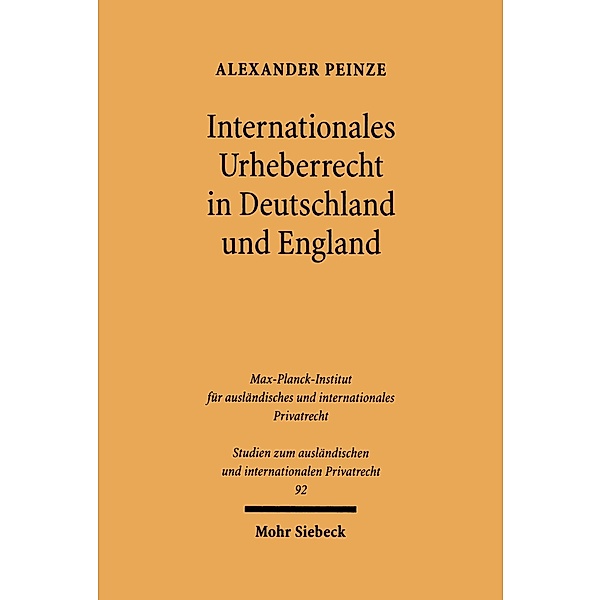 Internationales Urheberrecht in Deutschland und England, Alexander Peinze