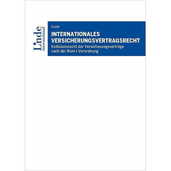 Internationales Versicherungsvertragsrecht, Michael Gruber