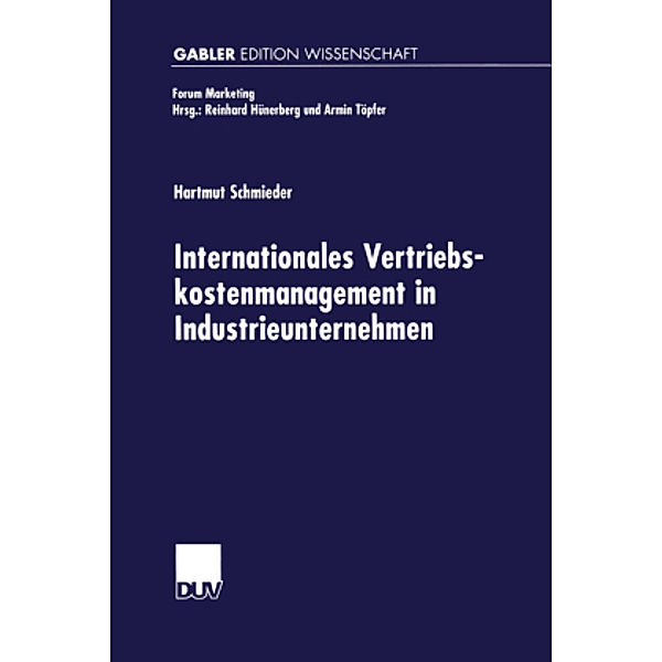 Internationales Vertriebskostenmanagement in Industrieunternehmen, Hartmut Schmieder