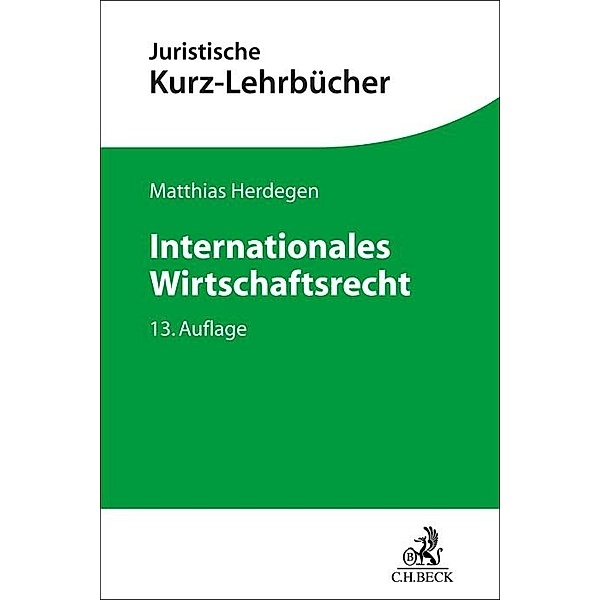 Internationales Wirtschaftsrecht, Matthias Herdegen