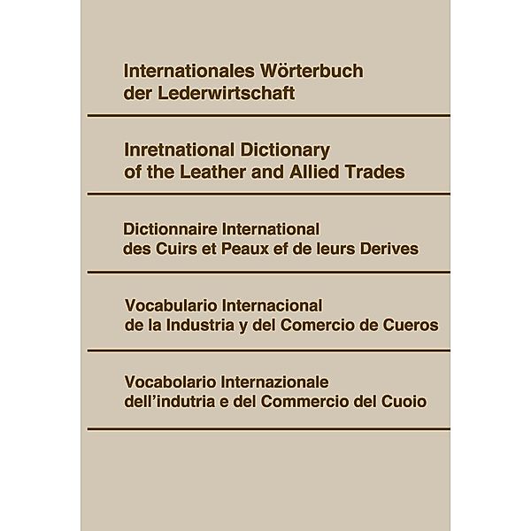 Internationales Wörterbuch der Lederwirtschaft., Walter Freudenberg