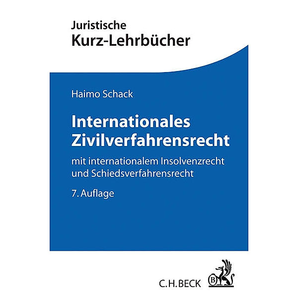 Internationales Zivilverfahrensrecht, Haimo Schack