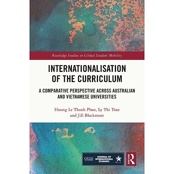 Internationalisation of the Curriculum, Huong Le Thanh Phan, Ly Thi Tran, Jill Blackmore