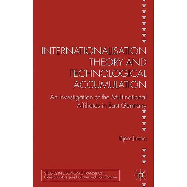 Internationalisation Theory and Technological Accumulation, B. Jindra