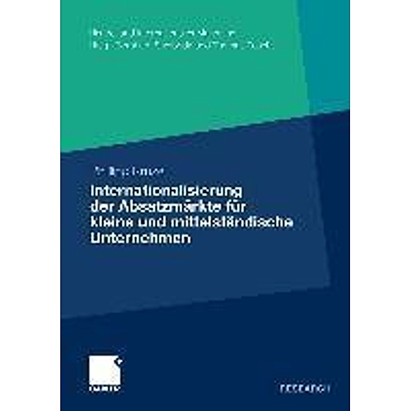 Internationalisierung der Absatzmärkte für kleine und mittelständische Unternehmen / Handel und Internationales Marketing Retailing and International Marketing, Phillipp Kruse
