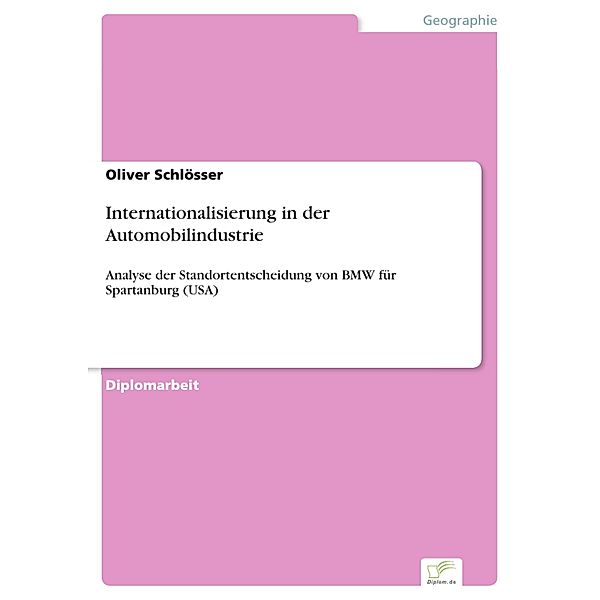 Internationalisierung in der Automobilindustrie, Oliver Schlösser