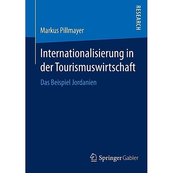 Internationalisierung in der Tourismuswirtschaft, Markus Pillmayer