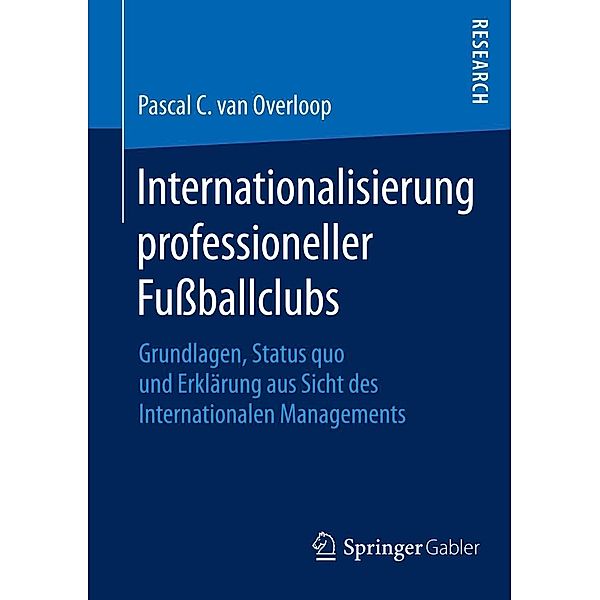 Internationalisierung professioneller Fussballclubs, Pascal C. van Overloop